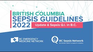 BC Sepsis Guidelines 2022 Webinar - March 10, 2022