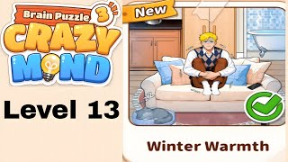 Brain puzzle 3 crazy mind level 13 Help the man stay worm without heating  screenshot 2
