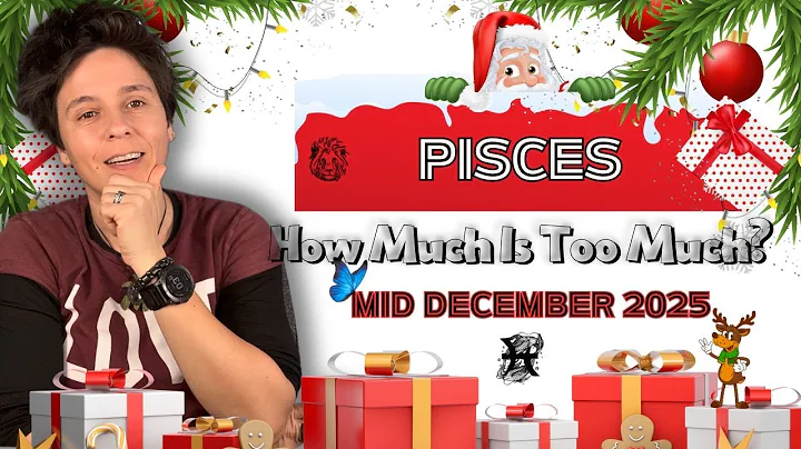 PISCES ♓︎ MID DECEMBER 2025 - "How Much Is Too Much?" [MID MONTHLY Reading]