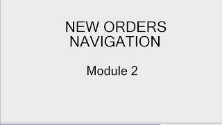 CPOE - New Orders Navigation (Module 2)