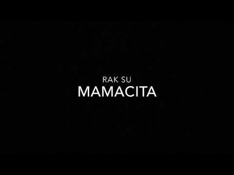 Mamacita - RAK SU (AUDIO) - YouTube