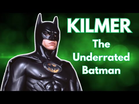 Val Kilmer The UNDERRATED Batman