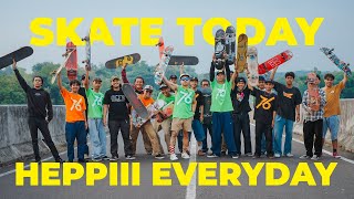 76 HEPPIII SKATE DAY X MCPR-RAYAKAN PERTEMANAN, SKATE TODAY HEPPIII EVERYDAY