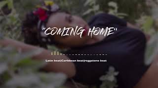 KOFFEE FT MALUMA & NATTI NATASHA TYPE BEAT - "COMING HOME" (REGGAETON BEAT INSTRUMENTAL)