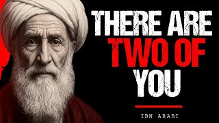 The Two Souls Inside You — Ibn Arabi’s Hidden Test | Ibn Arabi