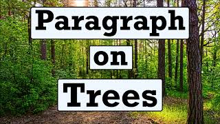 paragraph on trees in english
