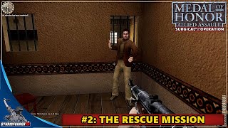 The Rescue Mission | 🎖️Medal of Honor: Allied Assault - Surgical Operation Mod