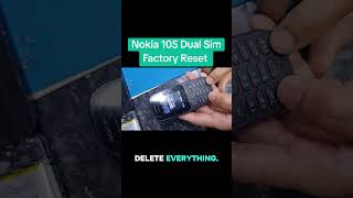 Nokia 105 Dual Sim Factory Reset #reels #shorts