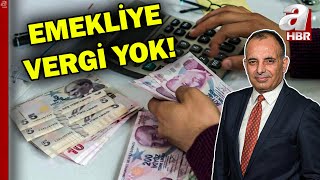 Emekliye vergi yok! Ödeme nasıl hesaplanacak? Ödemeleri geri almak mümkün mü? | A Haber