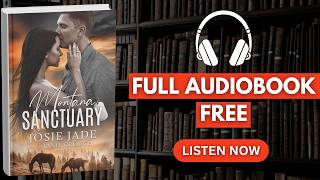 MONTANA SANCTUARY by Josie Jade and Janie Crouch [ Full AudioBook Free ]