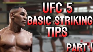 UFC 5 BASIC STRIKING TIPS/COMBOS | PART 1 (4K)