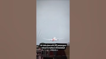 Air India plane with 242 passengers onboard crashes in Ahmedabad