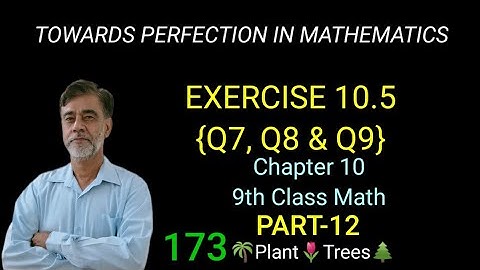 EXERCISE 10.5,{Q7,Q8 & Q9}, CHAPTER 10, CIRCLES,9TH CLASS MATH, PART-12