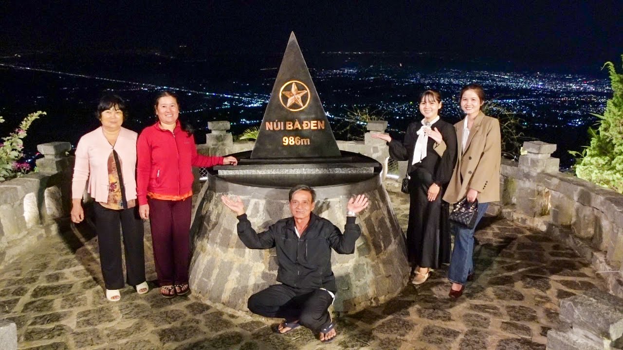 Cùng Gia Đình Viếng Núi Bà Đen Tây Ninh lúc về đêm Phong Cảnh trên Đỉnh Núi Tuyệt Đẹp | HQ 