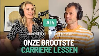 Werk & Carrière lessen: eerste baantjes en grote dromen | #14 Van Struikelen tot Succes