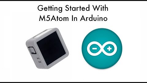 M5Stack Arduino Setup Guide for M5Atom