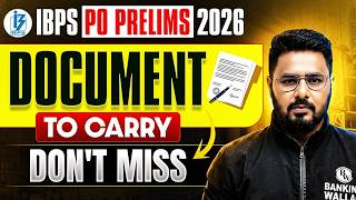 IBPS PO 2026 Exam Day: Documents Required | Don’t Forget These! ⚠️