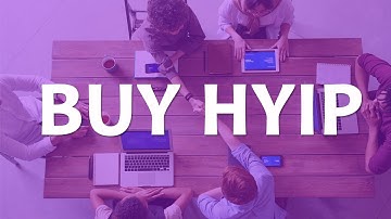 Buy Hyip | BTC Doubler | BTC Mining Websites and Templates