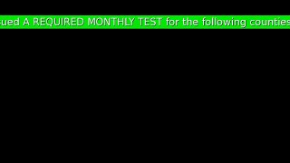 Wxin Required Monthly Test 7172025