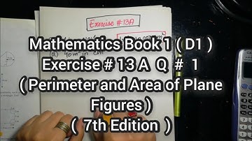Mathematics Book 1 (D1) |  7th Edition | Exercise # 13 A | Q # 1 | Ifra Syed | in Urdu\Hindi