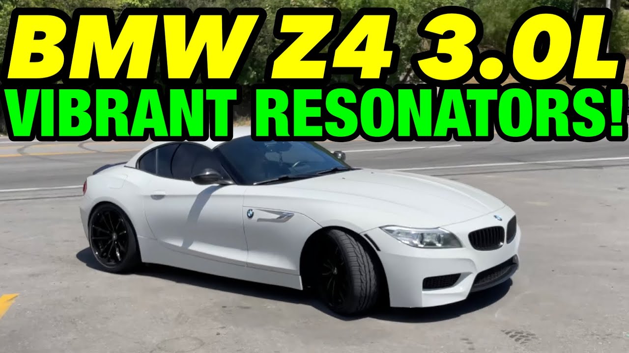 2014 BMW Z4 3.0L I6 w/ VIBRANT RESONATORS! - YouTube