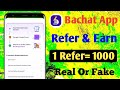 bachat app refer and earn | Bachatt App Refer And Earn Offer | Bachat app Referral Code | Bachat App