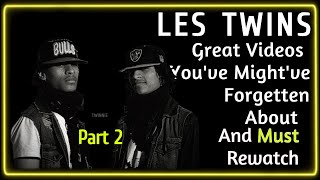 Les Twins | Videos You Forgot About & Must Rewatch [2]