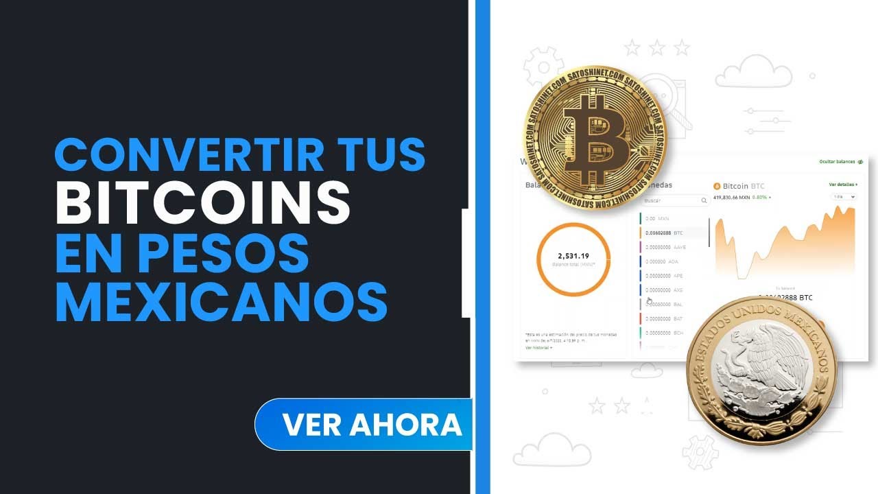 Convertir Bitcoins a Pesos Mexicanos en Bitso