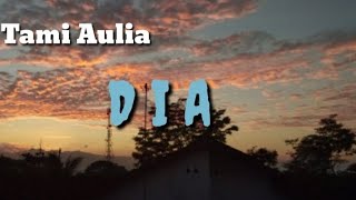 Dia(Anji) Cover by Tami Aulia