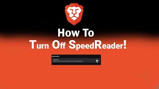 How to Turn Off SpeedReader on Brave [NEW]