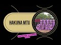 Hakuna Mtu Mapigano Ulyankulu Choir Official Music Video