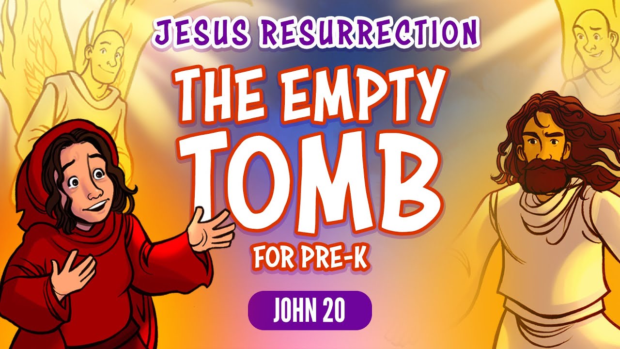 Easter Bible Stories for Preschoolers: Jesus Resurrection - The ...