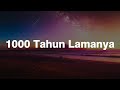 Tulus - 1000 Tahun Lamanya (Lirik)