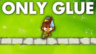 Can you Beat Bloons TD 6 using ONLY Glue Gunners?