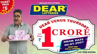 DEAR VENUS THURSDAY WEEKLY LOTTERY LIVE TODAY 4.00 PM  |08.07.2021| LIVE FROM NAGALAND