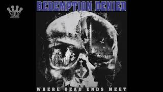 [EGxHC] Redemption Denied - Where Dead Ends Meet - 2022 (Full Album)