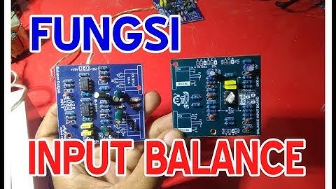 Fungsi Input Balance Dan Output Balance