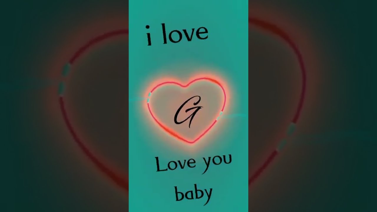 G letter whatsApp status video g Love_Whatsapp_Status G letter status G alphabet love status