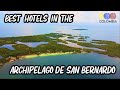 Best Hotels in San Bernardo Archipelago, Colombia