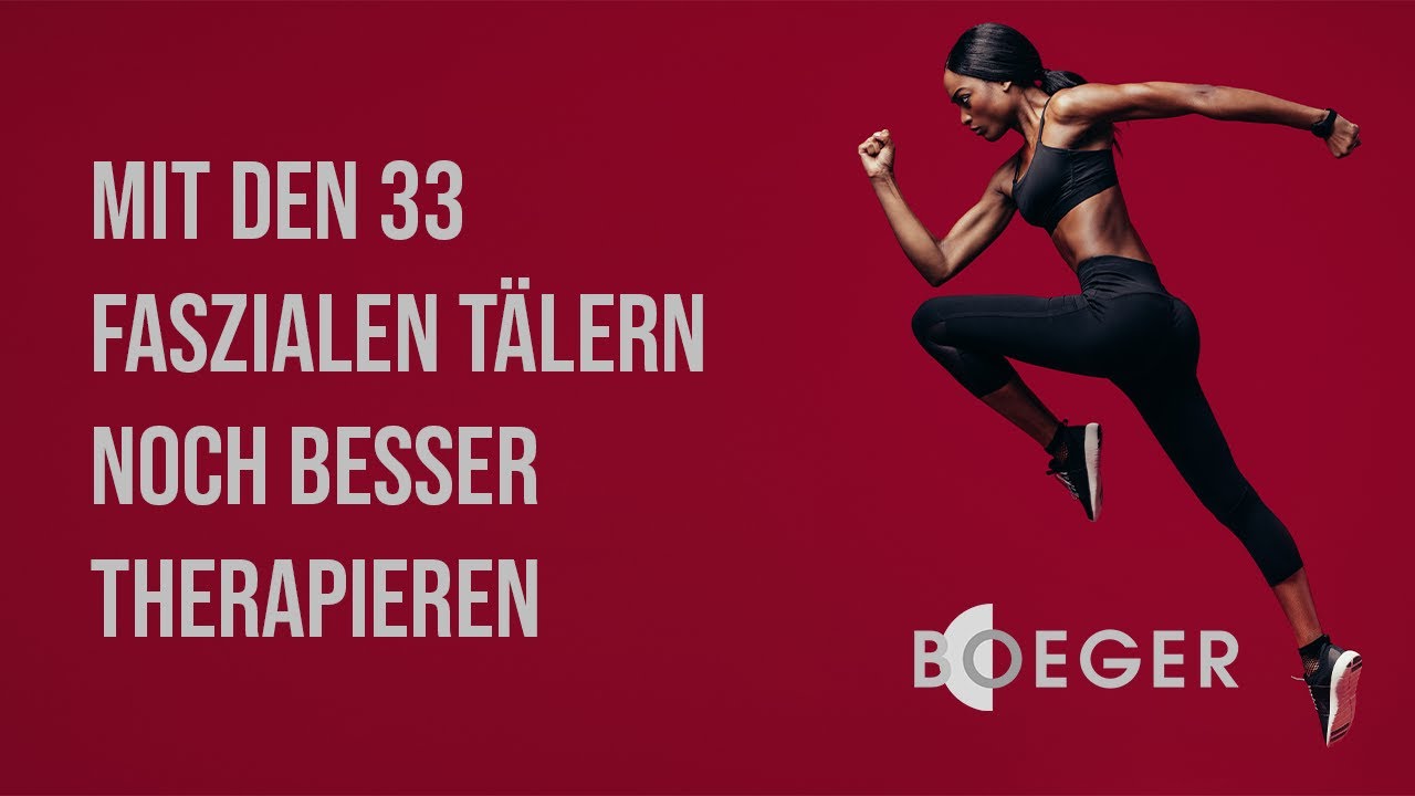 Mit dem Wissen um die 33 faszialen Täler noch effektiver therapieren