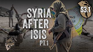 Finding Freedom: Syria in the Wake of ISIS | Pt. 1