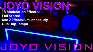 JOYO VISION- Dual Modulation Pedal - Lets Recreate Classic Guitar Sounds From the 70’s !