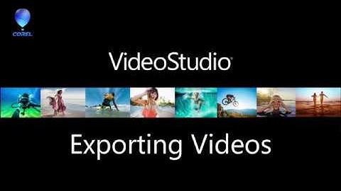 VideoStudio - Export Video