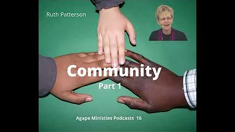 Ruth Paterson Community Part 1