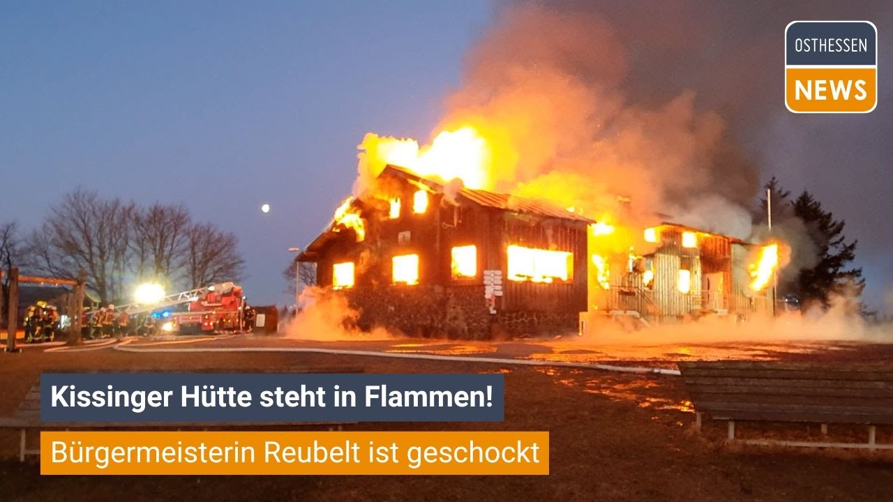 SANDBERG: Kissinger Hütte steht in Flammen 🔥🚒🧯