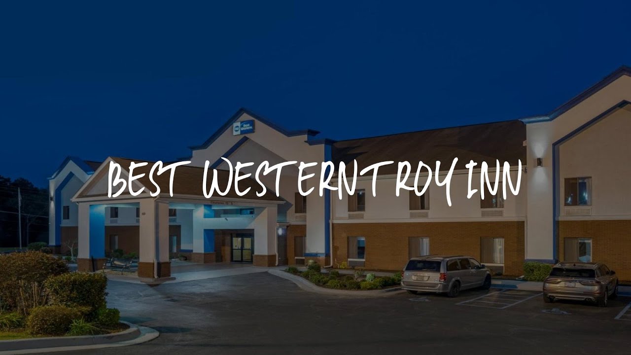 Best Western Troy Inn Review Troy , United States of America YouTube