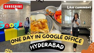 A Day At Google Office (For Food Lovers) | Google Hyderabad Visit