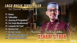 Download Lagu Ashari Sitaba - RANNU | TALLASAKU | JANNANG RI PANGAKKALI | TEA TONJA NIPAKAMMA | LAGU BUGIS VIRAL MP3