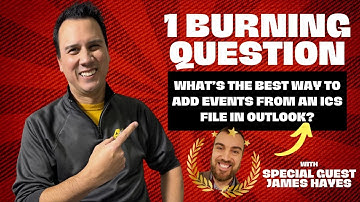 1BQ, S2E12 - How Do I Add an ICS File to My Outlook Calendar?