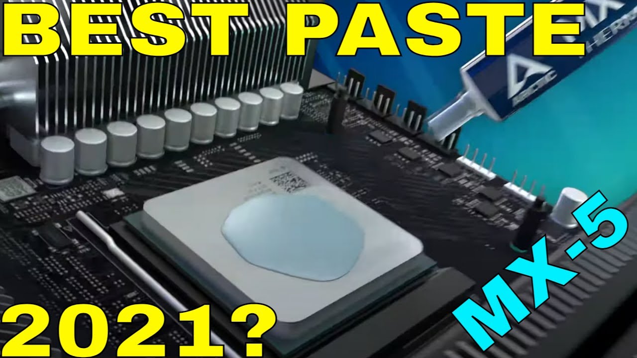 Best Thermal Paste 2021? Arctic MX5 Review and testing Highest